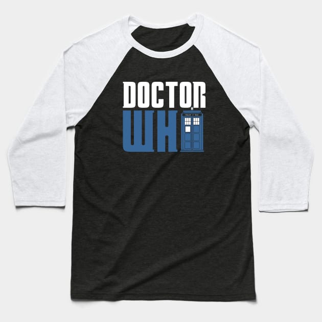 Who Tardis Baseball T-Shirt by TrulyMadlyGeekly